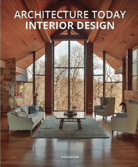 ARCHITECTURE TODAY. INTERIOR DESIGN
