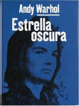 ANDY WARHOL. ESTRELLA OSCURA