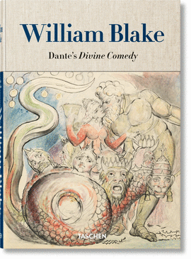 WILLIAM BLAKE. DANTE'S ‘DIVINE COMEDY'. THE COMPLETE DRAWINGS