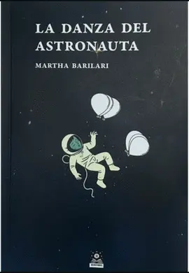 Danza del Astronauta, la