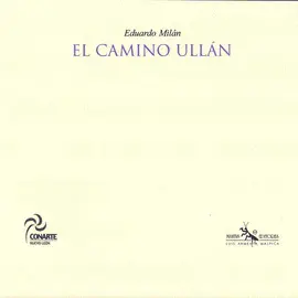 CAMINO ULLÁN, EL CAMINO ULLÁN, EL