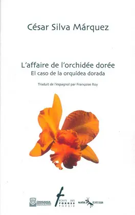 CASO DE LA ORQUÍDEA DORADA, EL