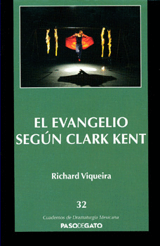 EVANGELIO SEGÚN CLARK KENT, EL