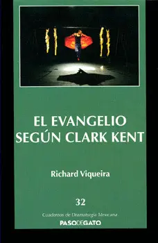 EVANGELIO SEGÚN CLARK KENT, EL EVANGELIO SEGÚN CLARK KENT, EL