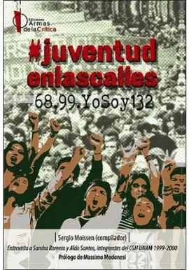 #Juventud en las Calles: 68. 99. Yosoy132