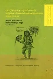 De la Barbarie Al Orgullo Nacional