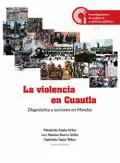 Violencia en Cuautla, la