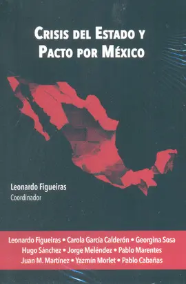 Crisis del Estado y Pacto por México