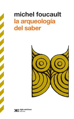 ARQUEOLOGÍA DEL SABER, LA
