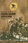 Impacto de la Revolución Mexicana