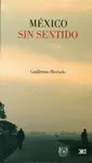 México sin Sentido