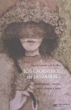 CAUTIVERIOS DE LAS MUJERES, LOS