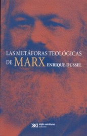 METÁFORAS TEOLÓGICAS DE MARX, LAS