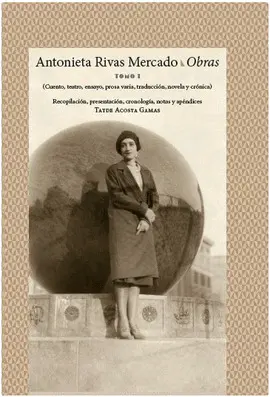 Antonieta Rivas Mercado: Obras (2 Tomos)