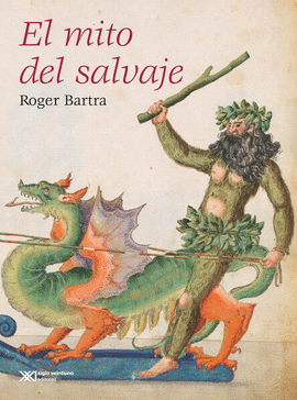 MITO DEL SALVAJE, EL