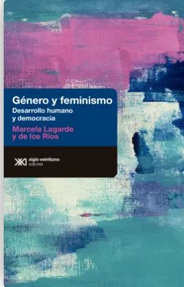 GÉNERO Y FEMINISMO GÉNERO Y FEMINISMO