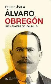 ÁLVARO OBREGÓN ÁLVARO OBREGÓN