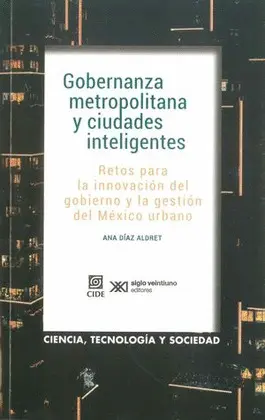 Gobernanza Metropolitana y Ciudades Inteligentes