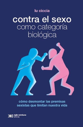 CONTRA EL SEXO COMO CATEGORA BIOLGICA