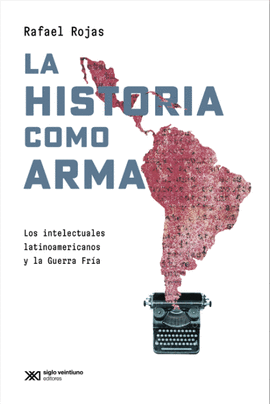 HISTORIA COMO ARMA, LA