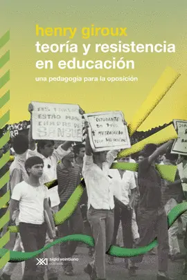 TEORÍA Y RESISTENCIA EN EDUCACION