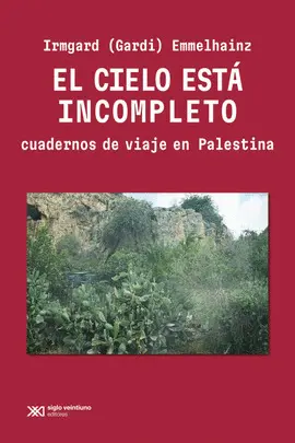 CIELO ESTÁ INCOMPLETO, EL
