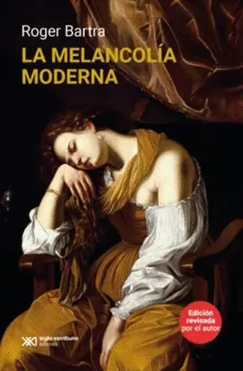 MELANCOLÍA MODERNA, LA