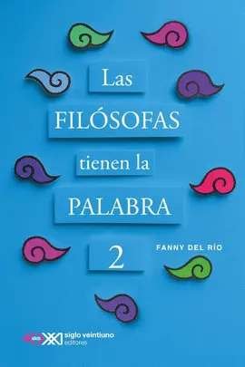 Filósofas Tienen la Palabra 2, las