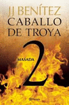 CABALLO DE TROYA 2. MASADA