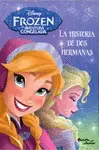 Frozen. La Historia de Dos Hermanas