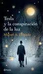Tesla y la Conspiración de la Luz