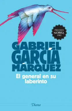 GENERAL EN SU LABERINTO, EL GENERAL EN SU LABERINTO, EL