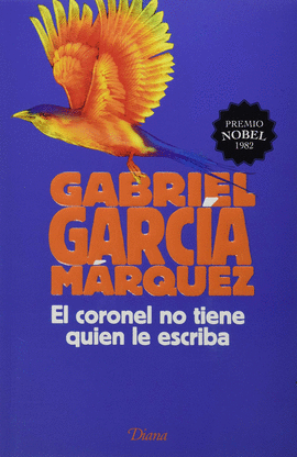 CORONEL NO TIENE QUIEN LE ESCRIBA, EL