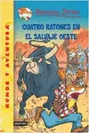 Cuatro Ratones en el Salvaje Oeste