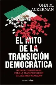 Mito de la Transición Democrática, el
