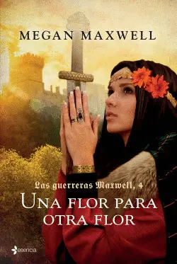 Guerreras 4. Una Flor para Otra Flor, las