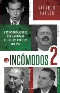 Incómodos 2, los