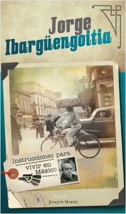 Instrucciones para Vivir en México