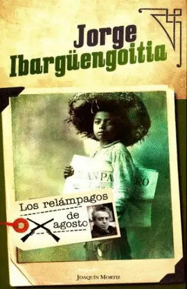 Relámpagos de Agosto, los