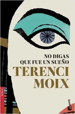 No Digas que Fue un Sueño