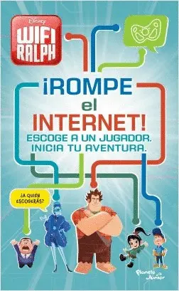 Ralph el Demoledor 2. ¡Rompe el Internet!