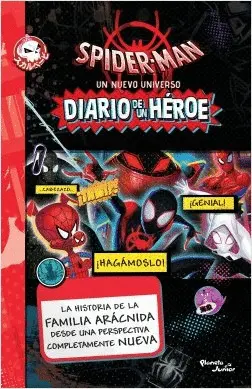 Spider-Man. Un Nuevo Universo. Diario de un Héroe