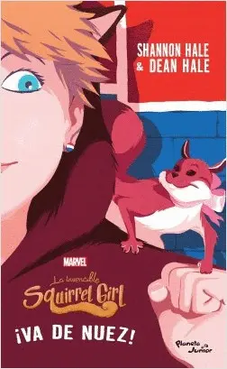 Invencible Squirrel Girl 2, la