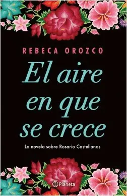 Aire en que se Crece, el