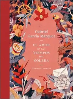 AMOR EN LOS TIEMPOS DEL CÓLERA, EL (EDICIÓN ILUSTRADA)