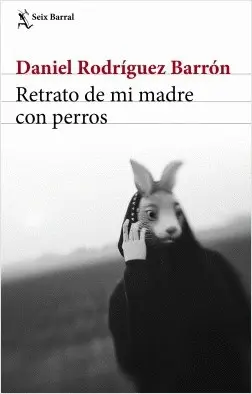 Retrato de mi Madre con Perros