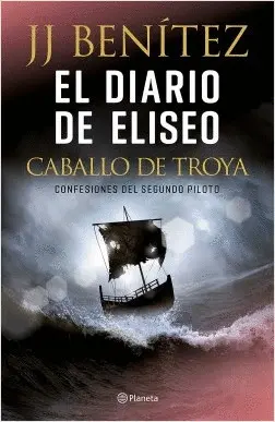 Diario de Eliseo. Caballo de Troya, el