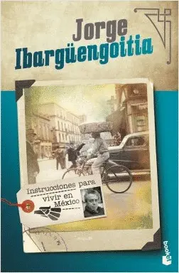 Instrucciones para Vivir en México