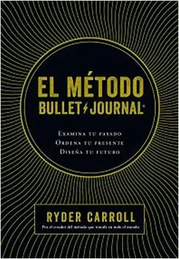 Método Bullet Journal, el