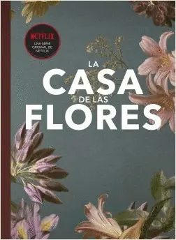 Fanbook la Casa de las Flores